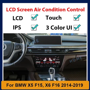 LCD Control Clima AC Panou Pentru BMW X5 F15 X6 F16 2014-2019 Aer Condiționat Control